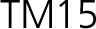 TM15